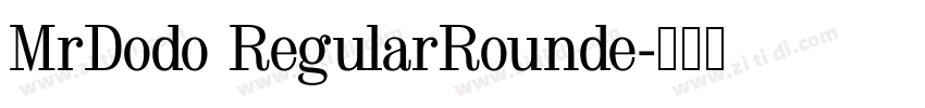 MrDodo RegularRounde字体转换